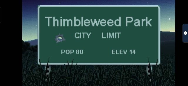 Thimbleweed Park Town sign with bullet hole Thimbleweed Park Town sign with bullet hole