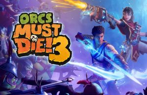 Orcs Must Die! 3 is FREE on Epic Games Store as Another Mystery Event Orcs Must Die Free Epic Games Store Mystery