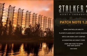 S.T.A.L.K.E.R. 2: Heart of Chornobyl Big Patch 1.2 Arrived STALKER 2 Patch 1_2